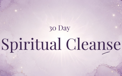 30 Day Spiritual Cleanse